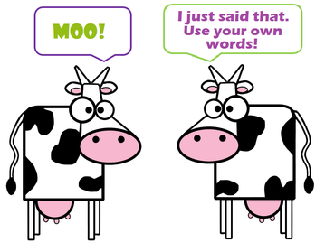 Comic: one cow says "moo," the second cow says "I just said that. Use your own words."